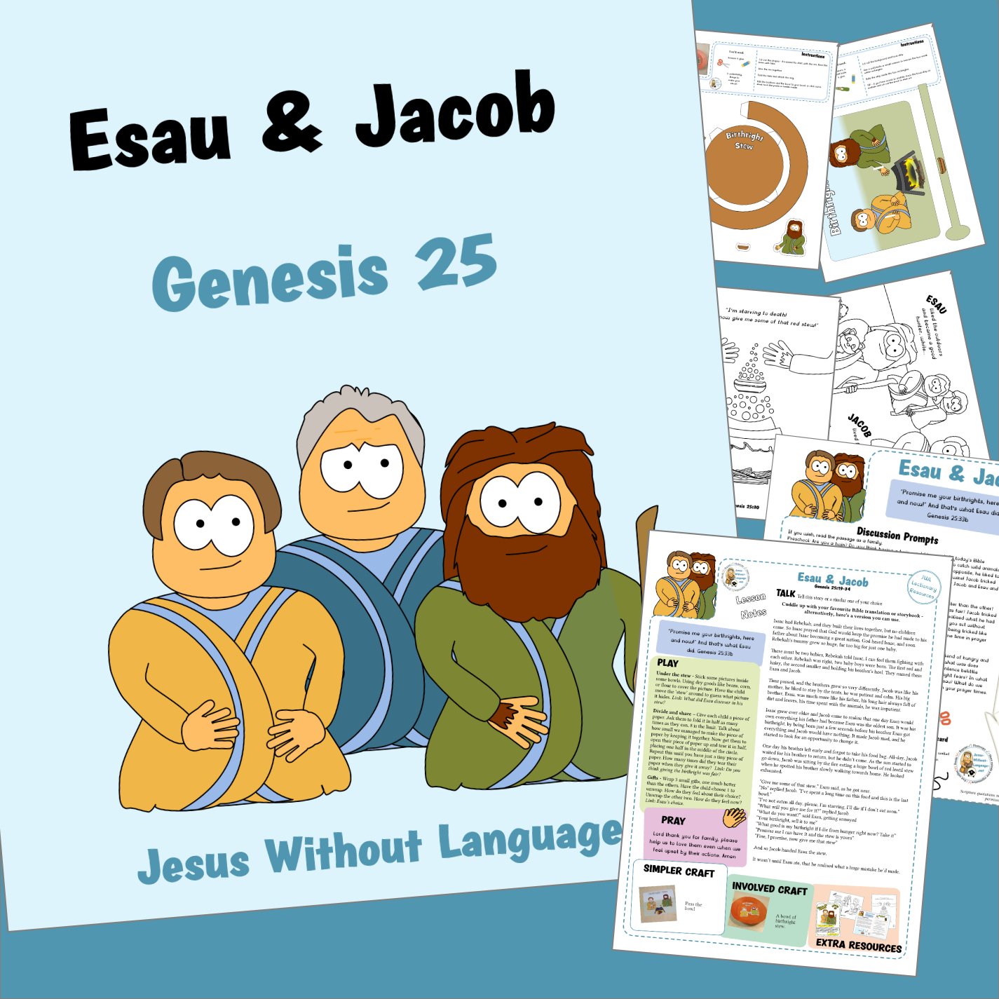 Esau and Jacob - Genesis 25