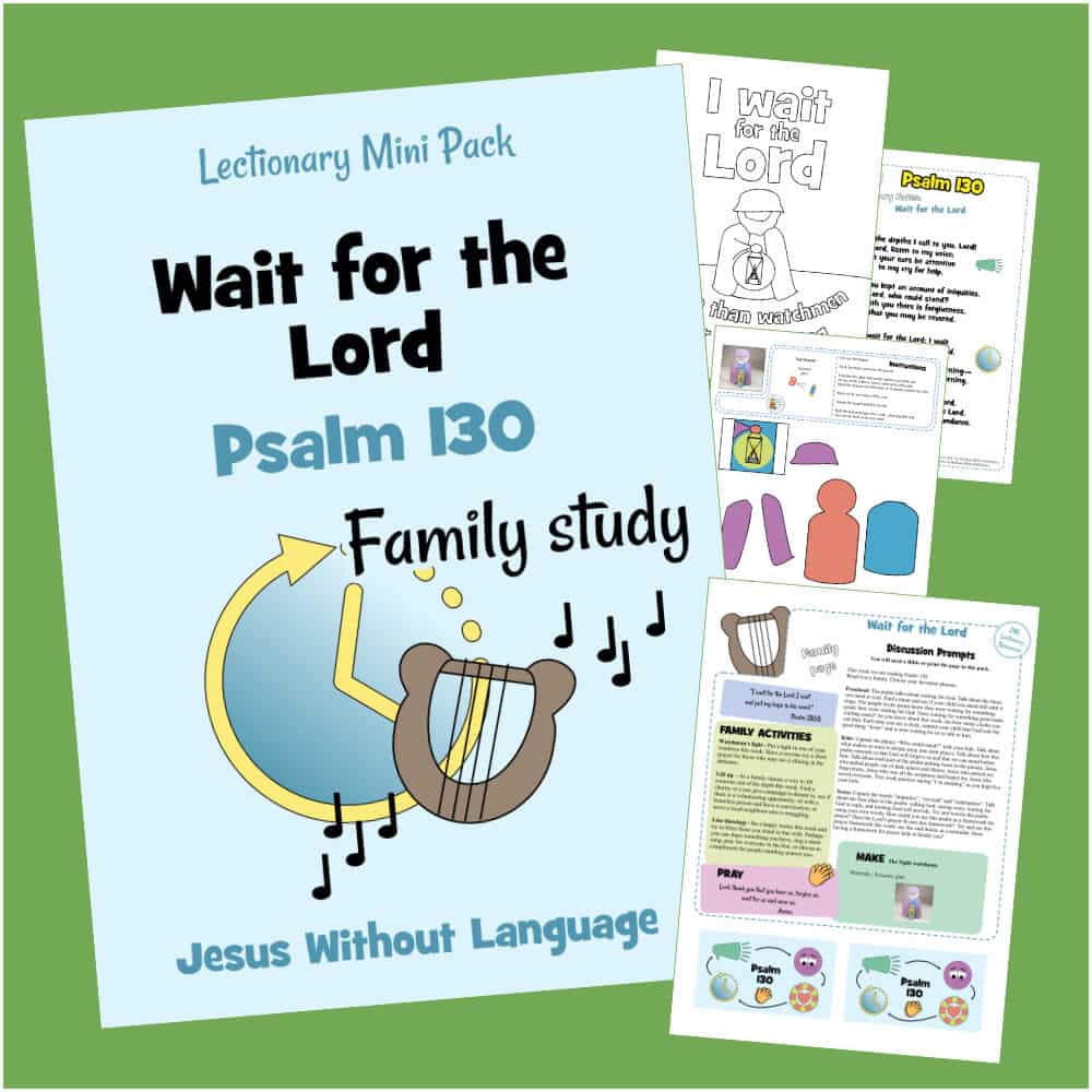 Psalm 130 + family study.