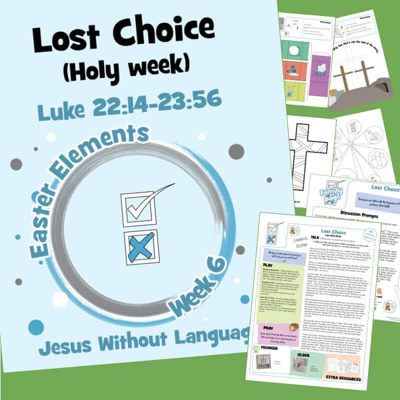 Lost Choice (Good Friday) : Lent C6