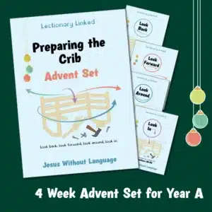 Preparing the Crib - Advent Year A lesson set